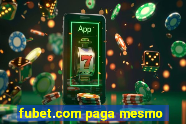 fubet.com paga mesmo